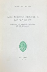 LIVROS IMPRESSOS NO SÉCULO XVI EXISTENTES NA BIBLIOTECA NACIONAL DO RIO DE JANEIRO